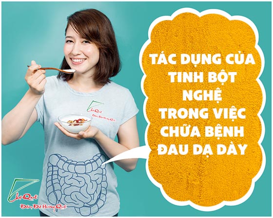 Tinh bột nghệ chữa đau dạ dày hiệu quả